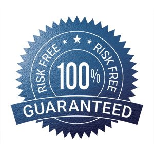 100% Risk-Free. Guaranteed.